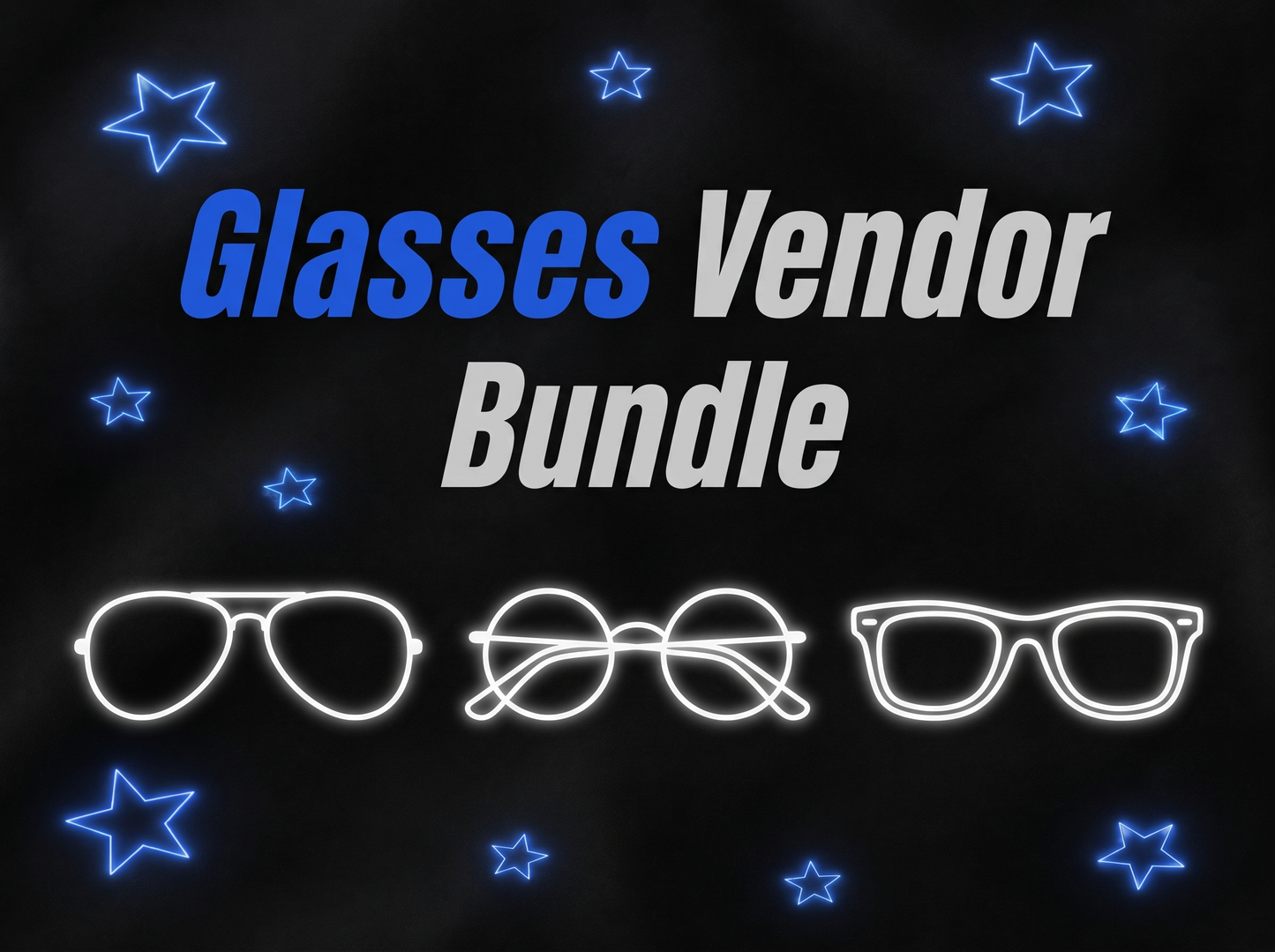 Glasses Vendor Bundle